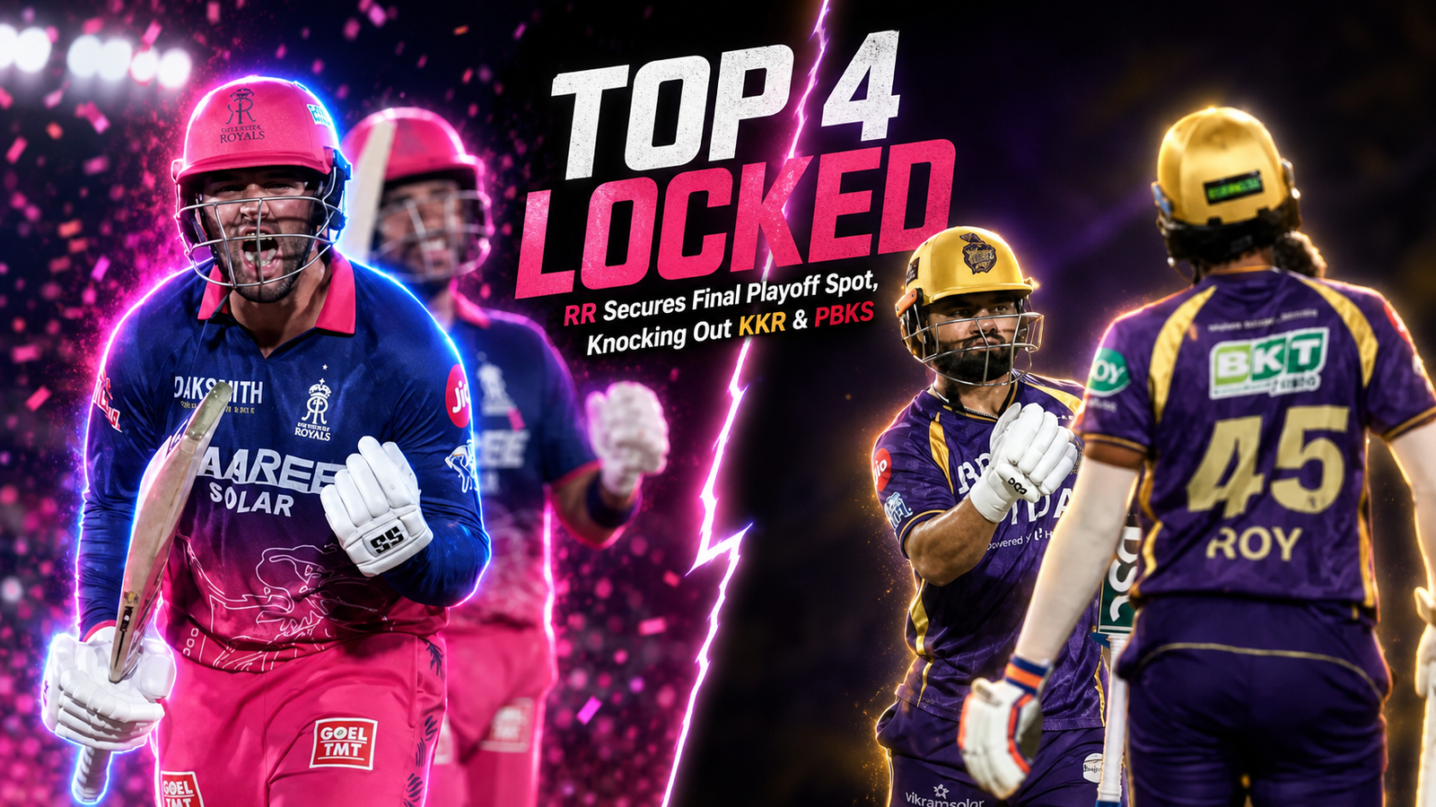 IPL 2026 Playoff Teams Confirmed as RR Knock Out PBKS and KKR