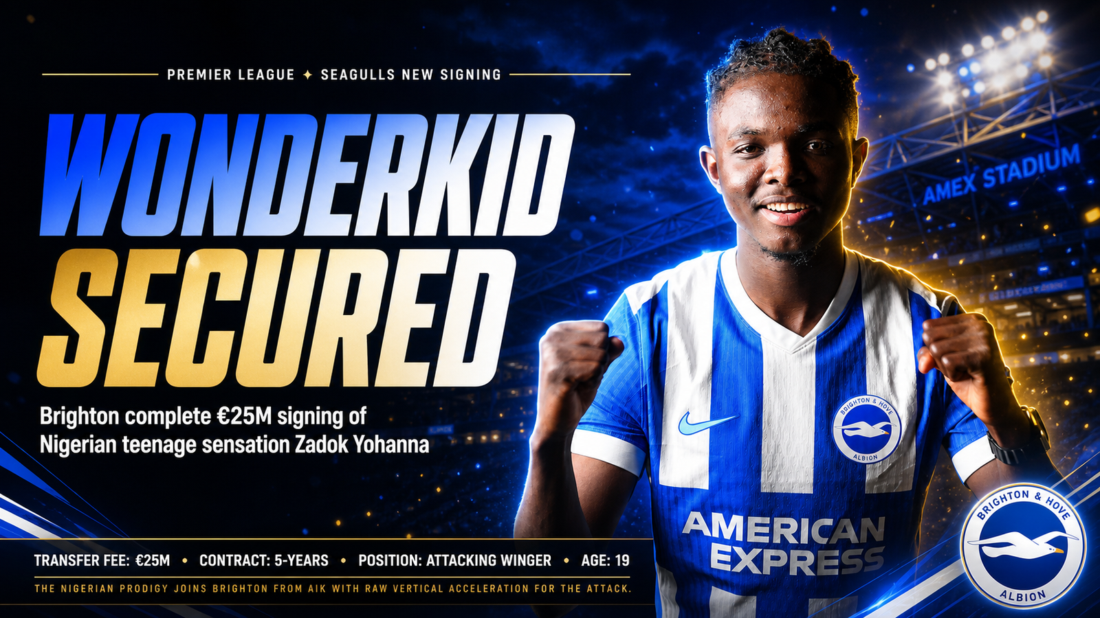 Zadok Yohanna Brighton transfer